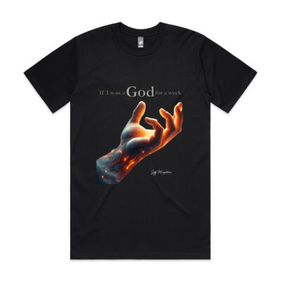 If I was a God for a week Classic T-shirt Thumbnail