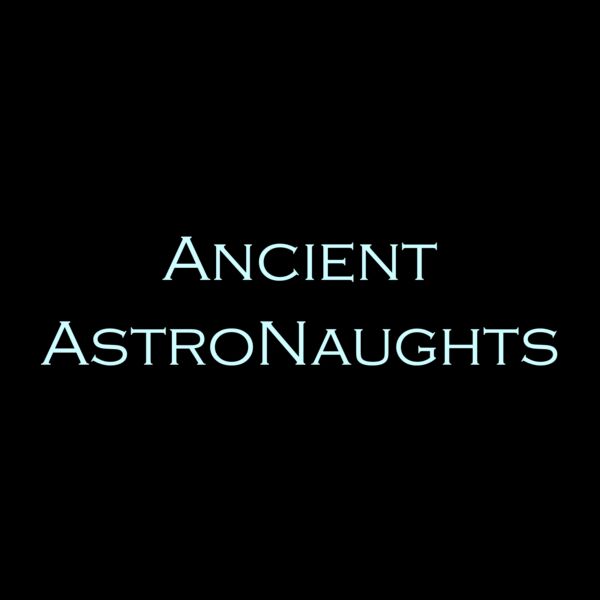 Ancient AstroNaughts Text Thumbnail